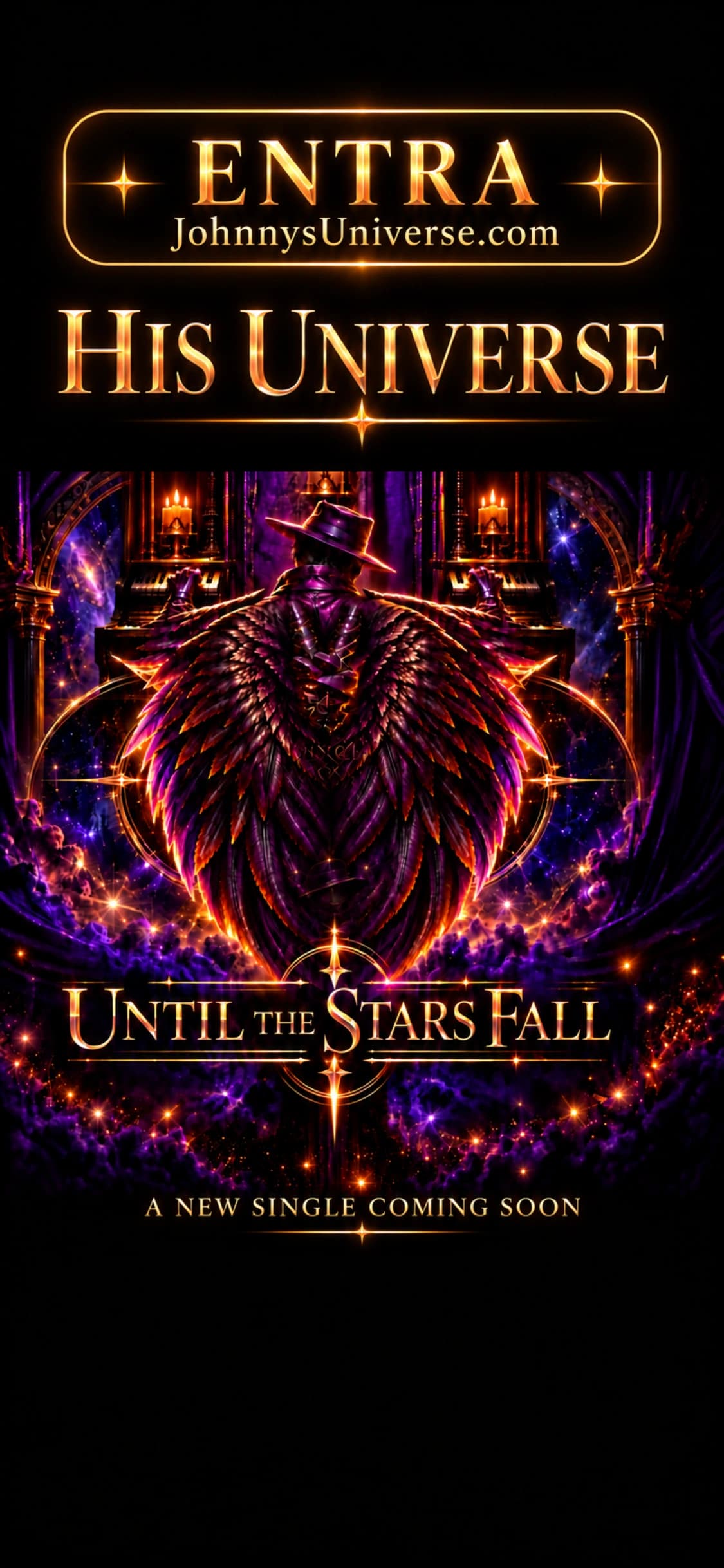 Entra, JohnnysUniverse.com. His Universe. A winged, caped figure at a candlelit organ beneath a purple and gold nebula, with the hidden word Vincerò woven into the cape. Until the Stars Fall, a new single coming soon.